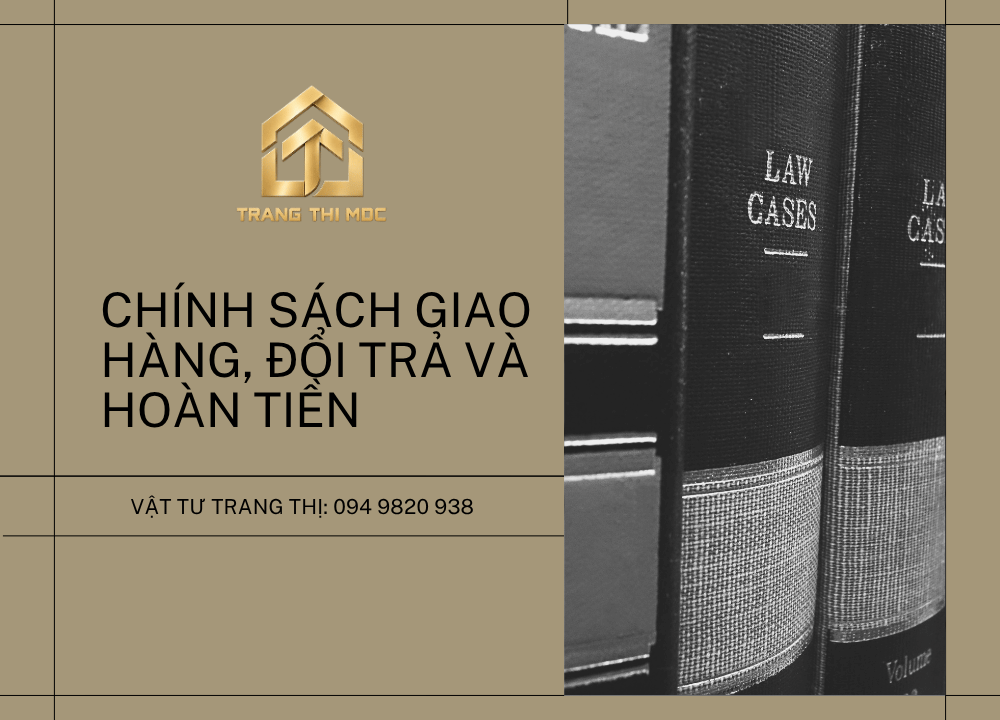 Chính sách giao hàng, đổi trả và hoàn tiền