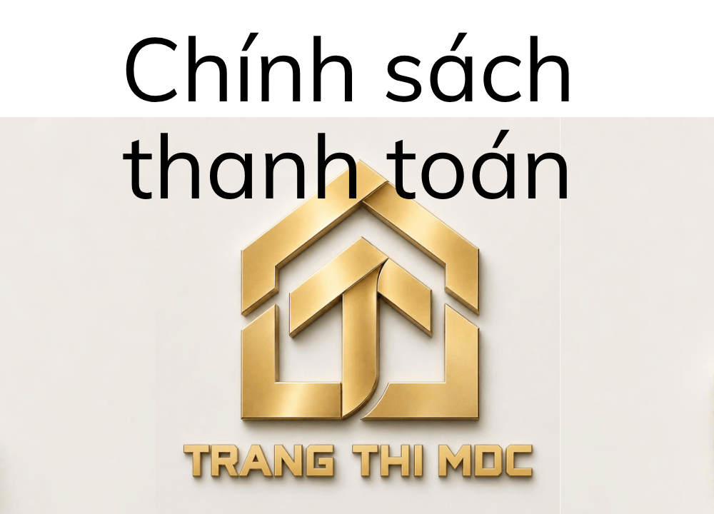 CHÍNH SÁCH VỀ THANH TOÁN